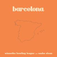 Winnetka Bowling League & Sasha Alex Sloan - barcelona (Pre-V) 带和声伴奏