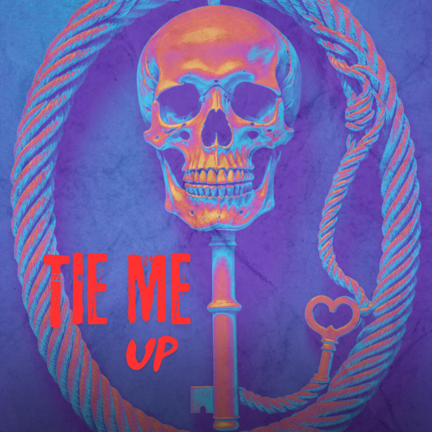 Tie Me Up
