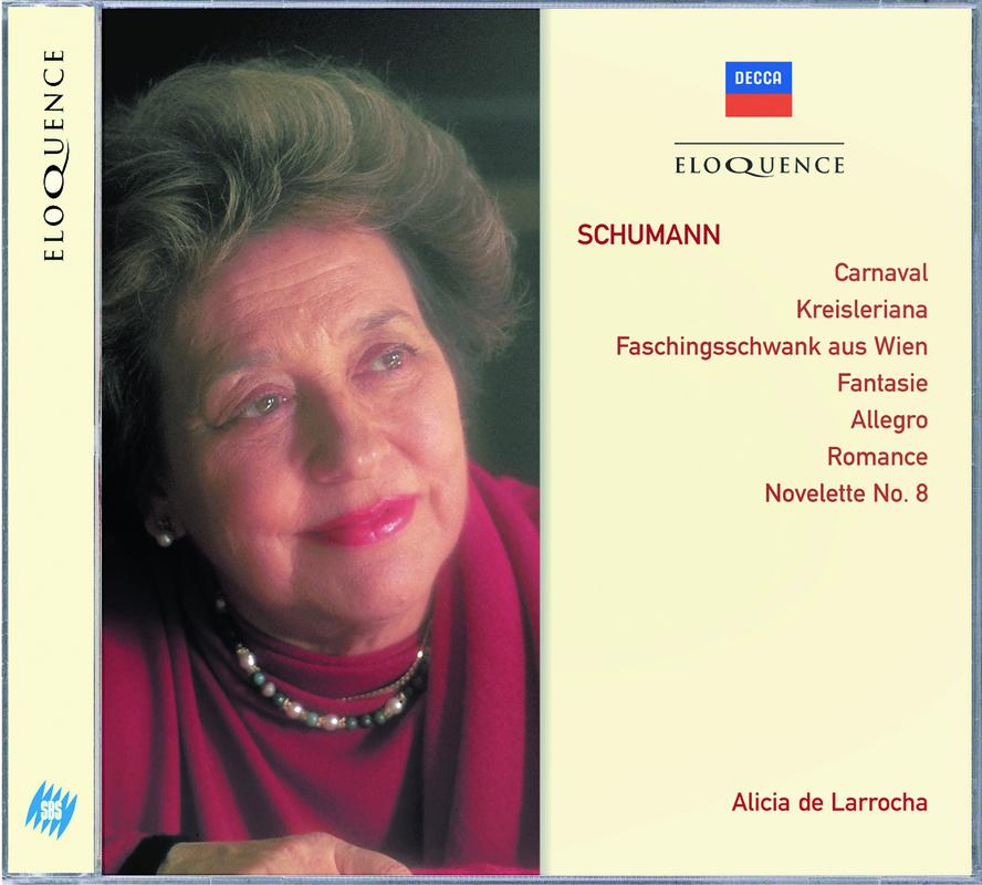 Schumann: Carnaval; Kreisleriana; Faschingsswank aus Wien etc