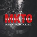 Superstitious (Chris McClenney Remix)专辑