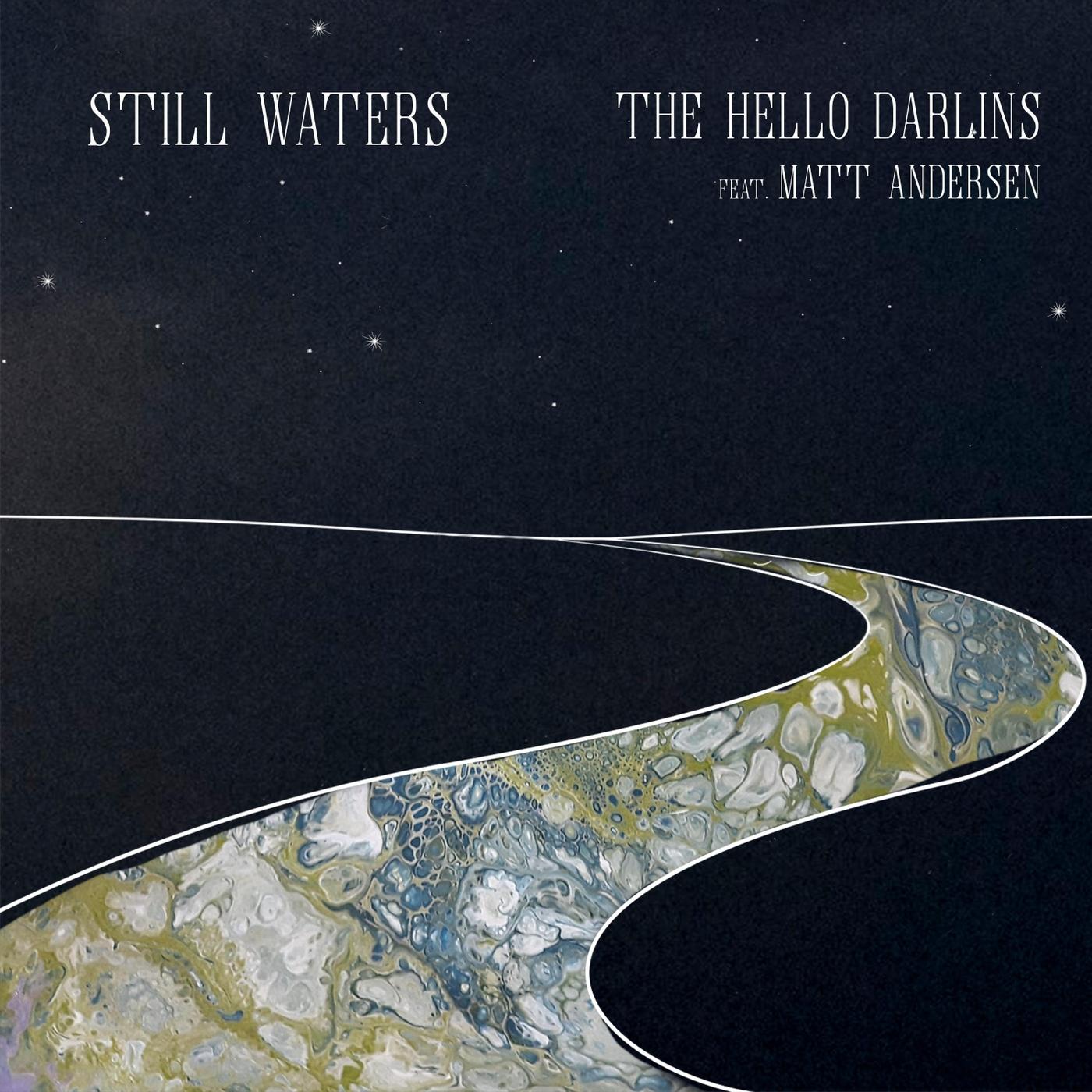Still Waters (feat. Matt Andersen)