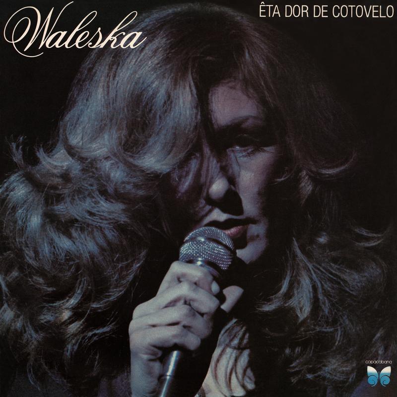 Êta Dor De Cotovelo
