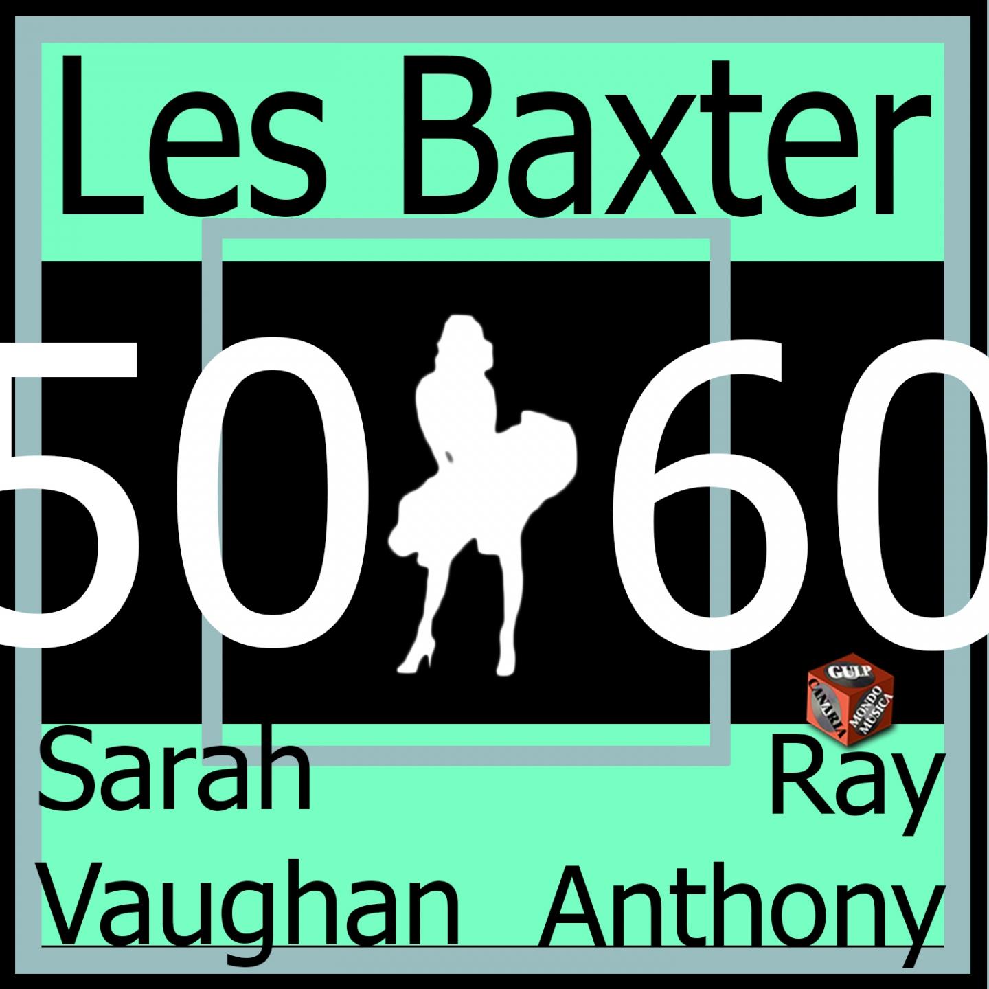 Les Baxter, Sarah Vaughan, Ray Anthony