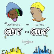 City to City (feat. Ted Park)