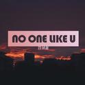 NO ONE LIKE U专辑