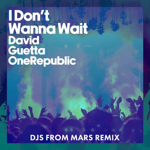 David Guetta、OneRepublic - I Don't Wanna Wait(精消 带伴唱)伴奏 （升8半音）