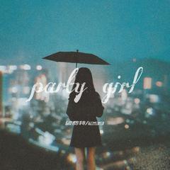 Party girl (伴奏)