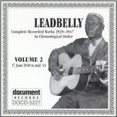Leadbelly: Complete Recorded Works, Vol. 3 (1943-1944)