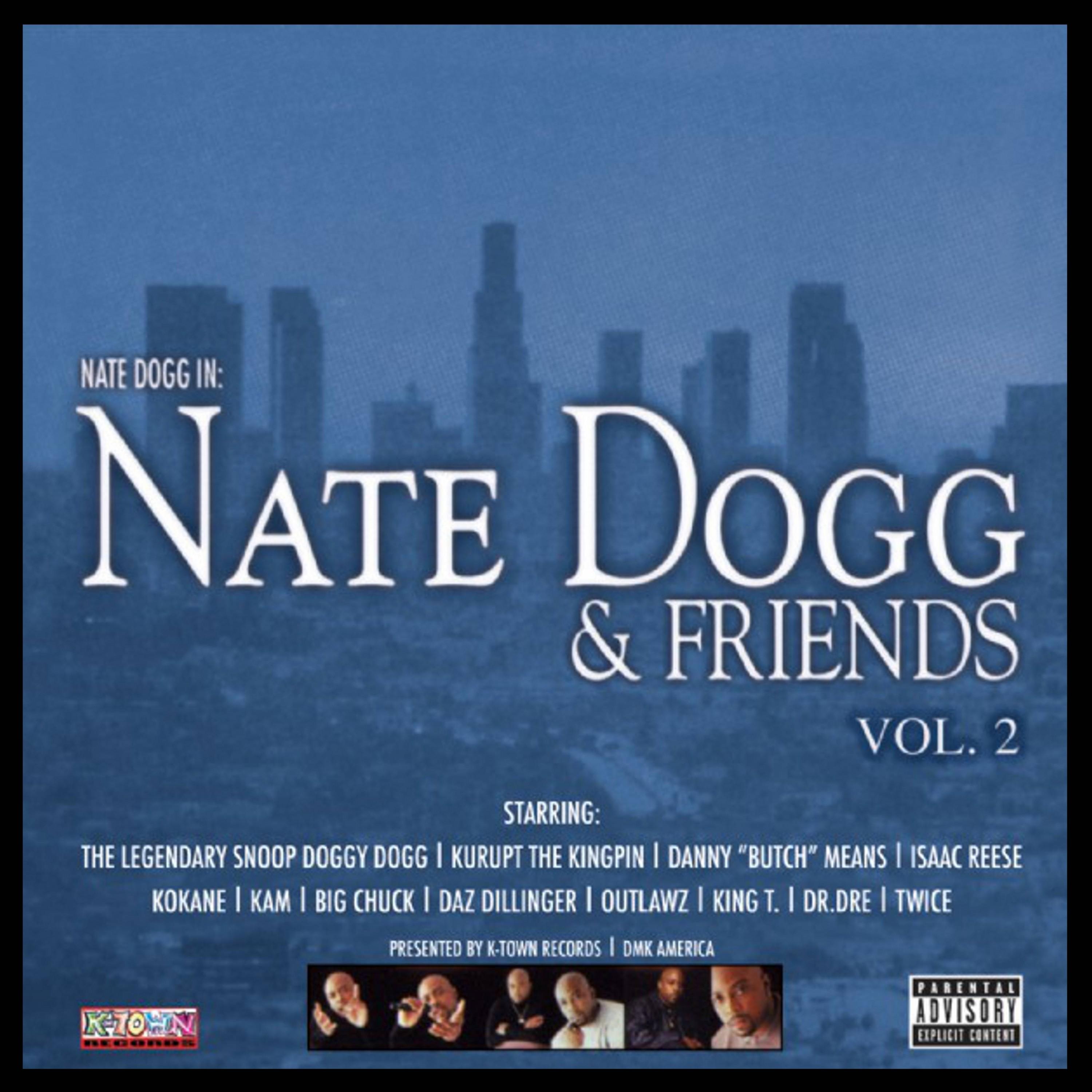 Nate Dogg & Friends Vol. 2