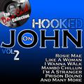 Hooked on John, Vol. 2 (The Dave Cash Collection)