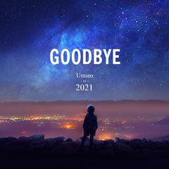 Goodbye