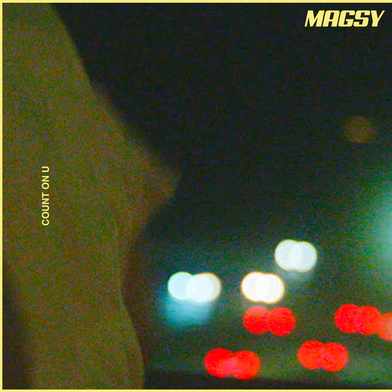 Magsy - COUNT ON U