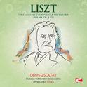 Liszt: Concerto No. 2 for Piano and Orchestra in A Major, S. 125 (Digitally Remastered)专辑