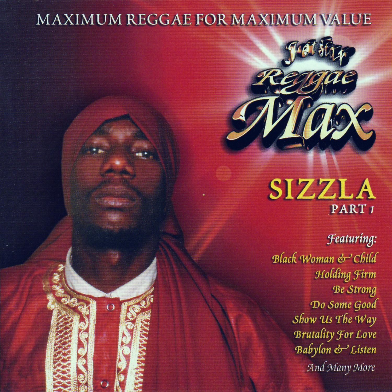 Sizzla Kalonji - Brutality For Love