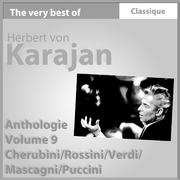 Cherubini : Anacréon - Rossini : Sémiramis - Verdi : La Traviata, La force du destin, Don Carlos - M