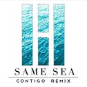Same Sea (Contigo Remix)专辑