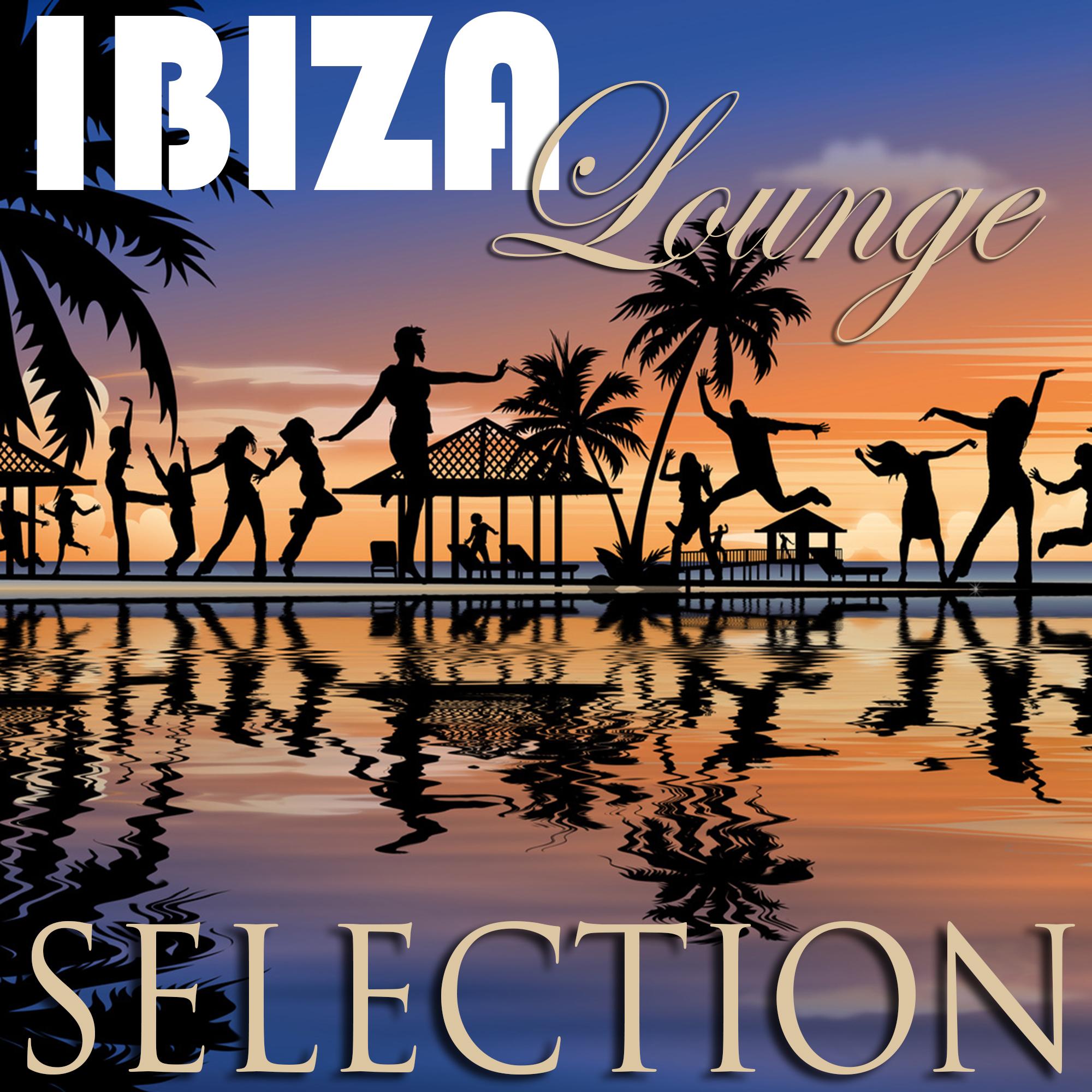 Ibiza Lounge Selection