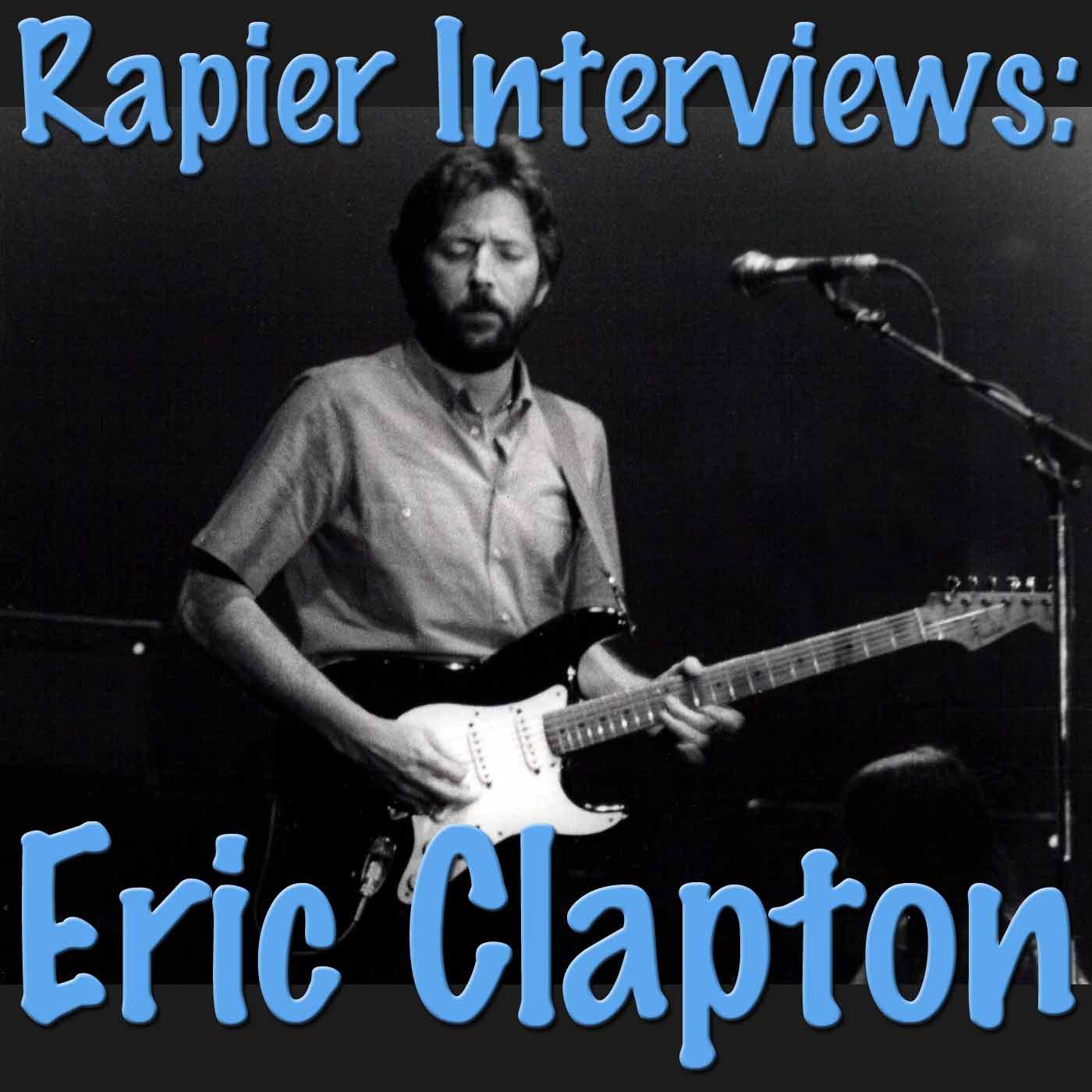 Rapier Interviews: Eric Clapton专辑