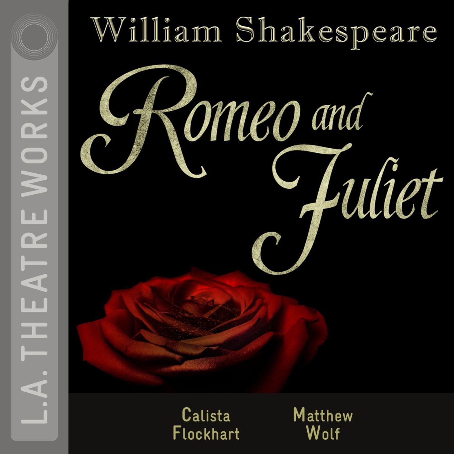 Romeo and Juliet (Audiodrama)