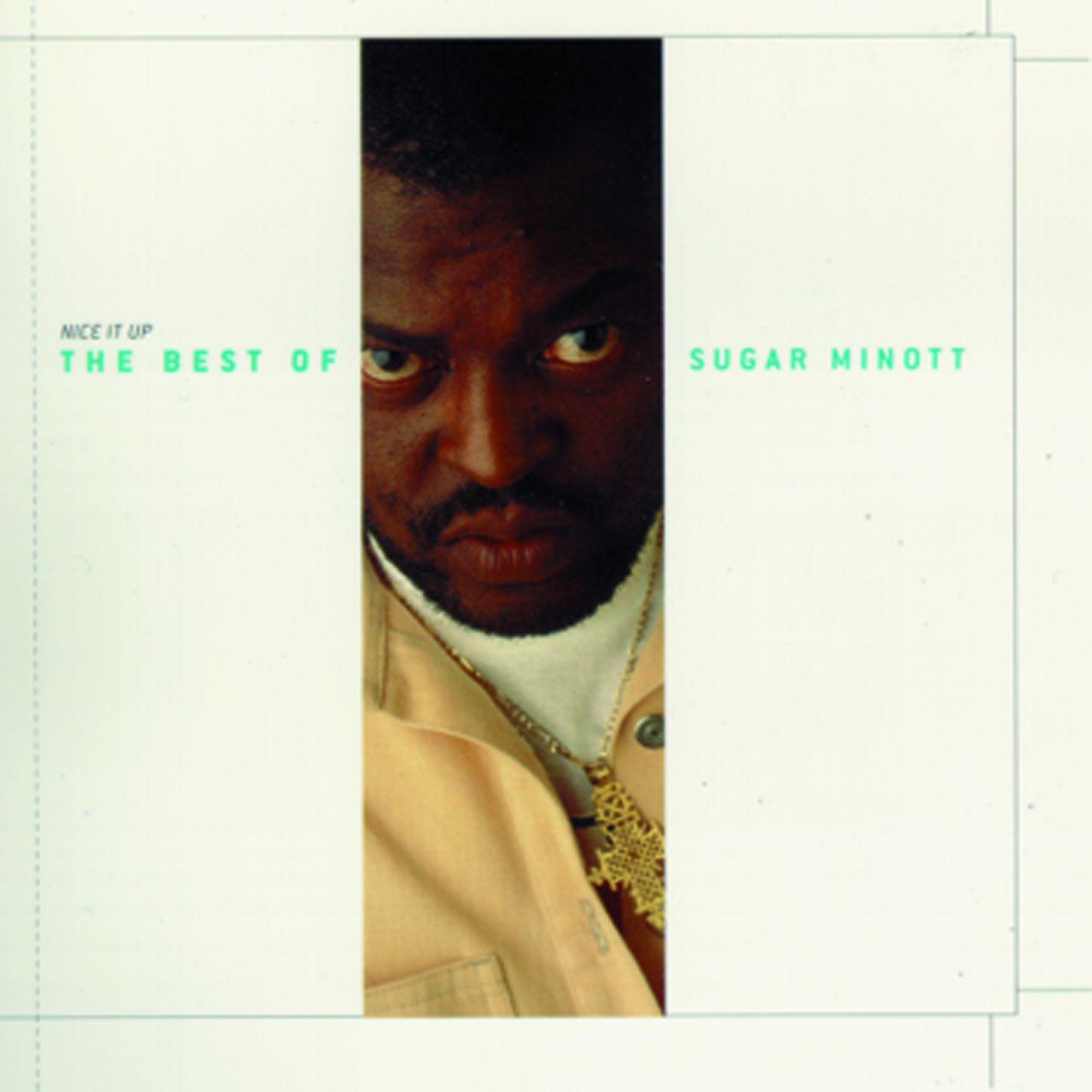 Nice It Up - The Best Of Sugar Minott