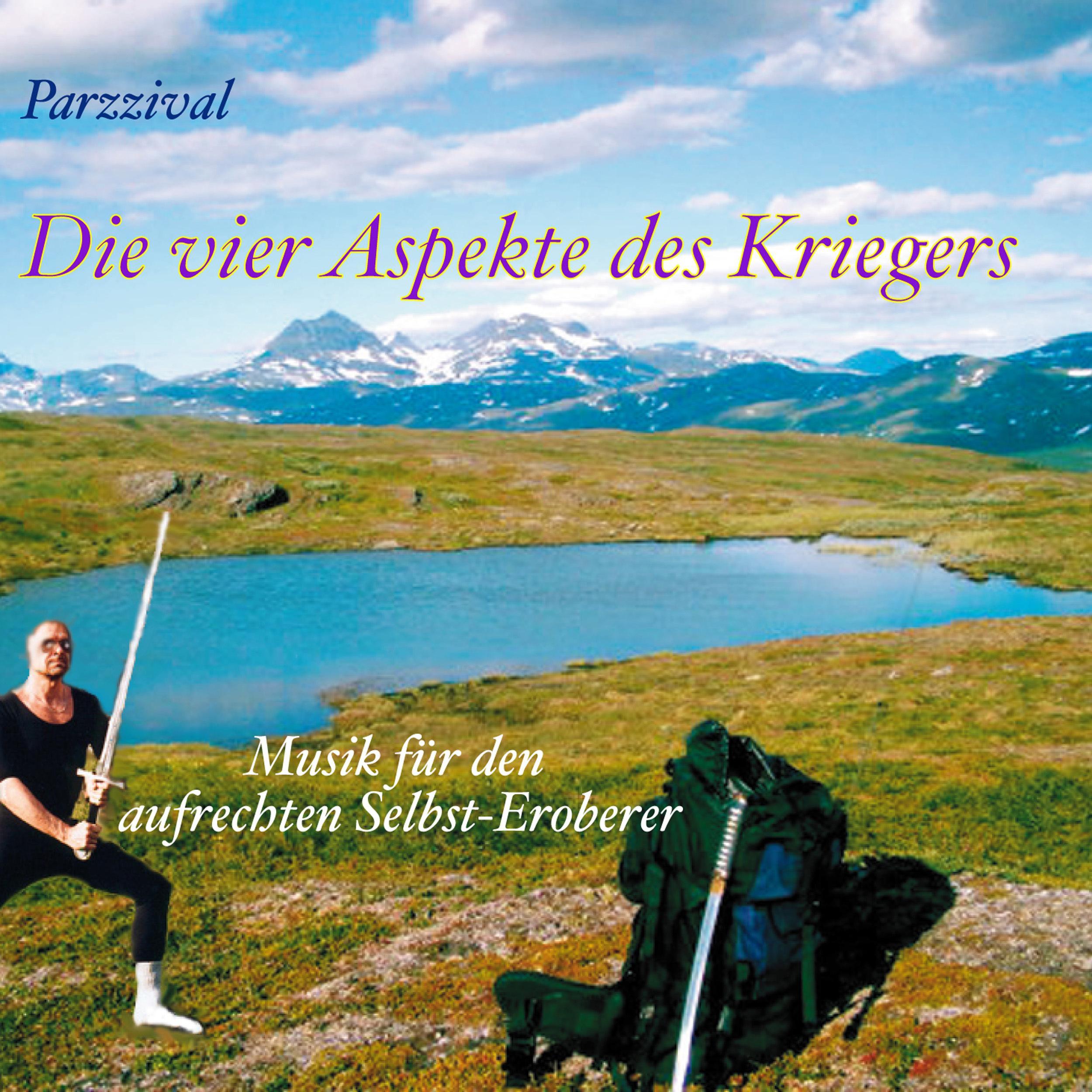Die vier Aspekte des Kriegers, Musik für den aufrechten Selbst-Eroberer