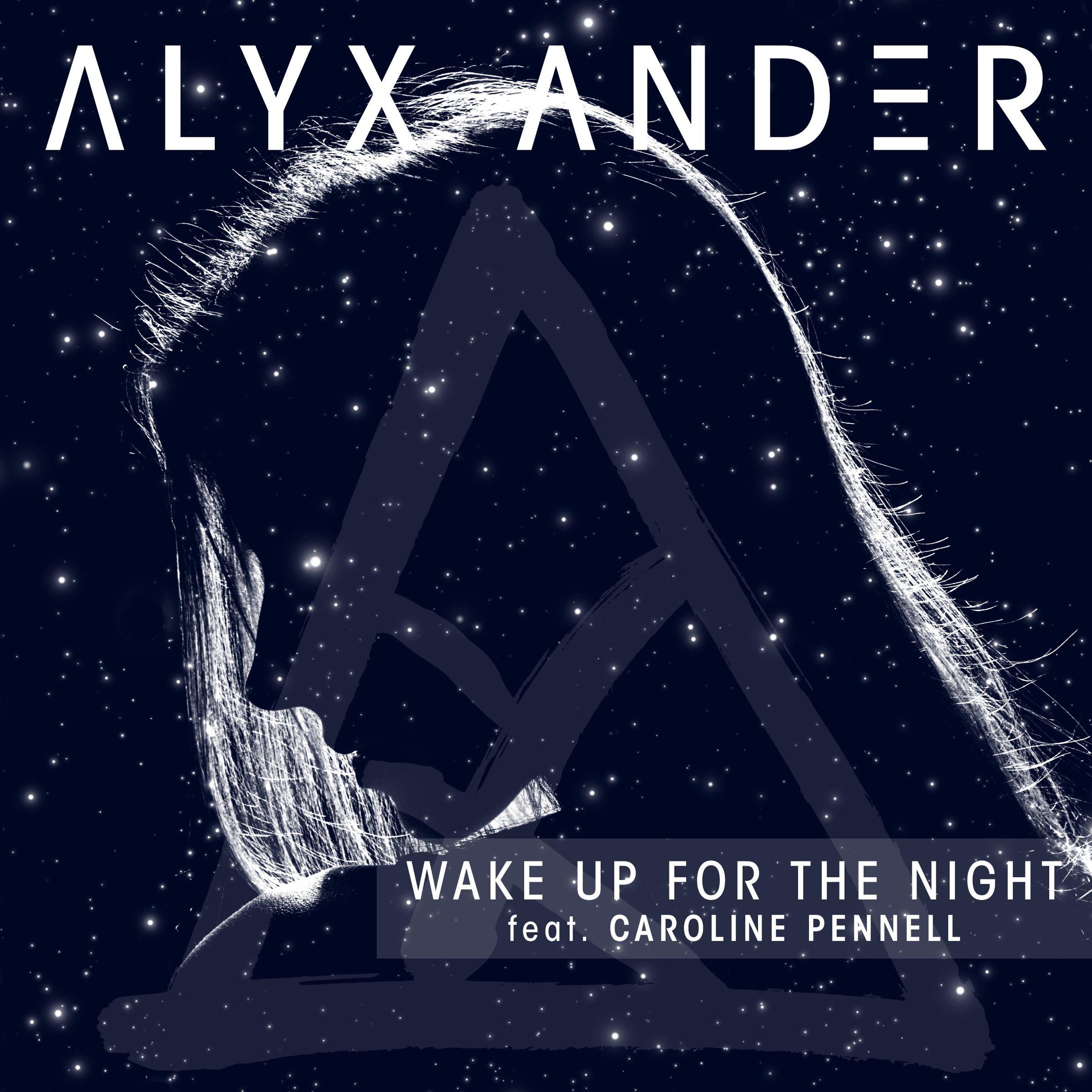 Wake Up for the Night