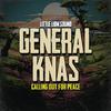 General Knas - Calling Out For Peace