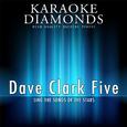 Dave Clark Five : The Best Songs (Karaoke Version)