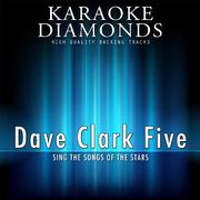 Dave Clark Five : The Best Songs (Karaoke Version)