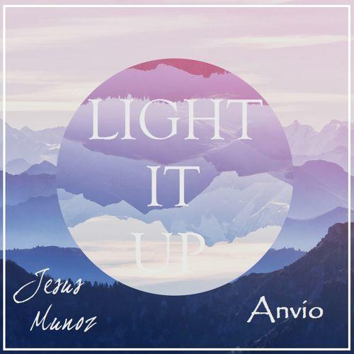 Jesús​Muñoz - Light It Up