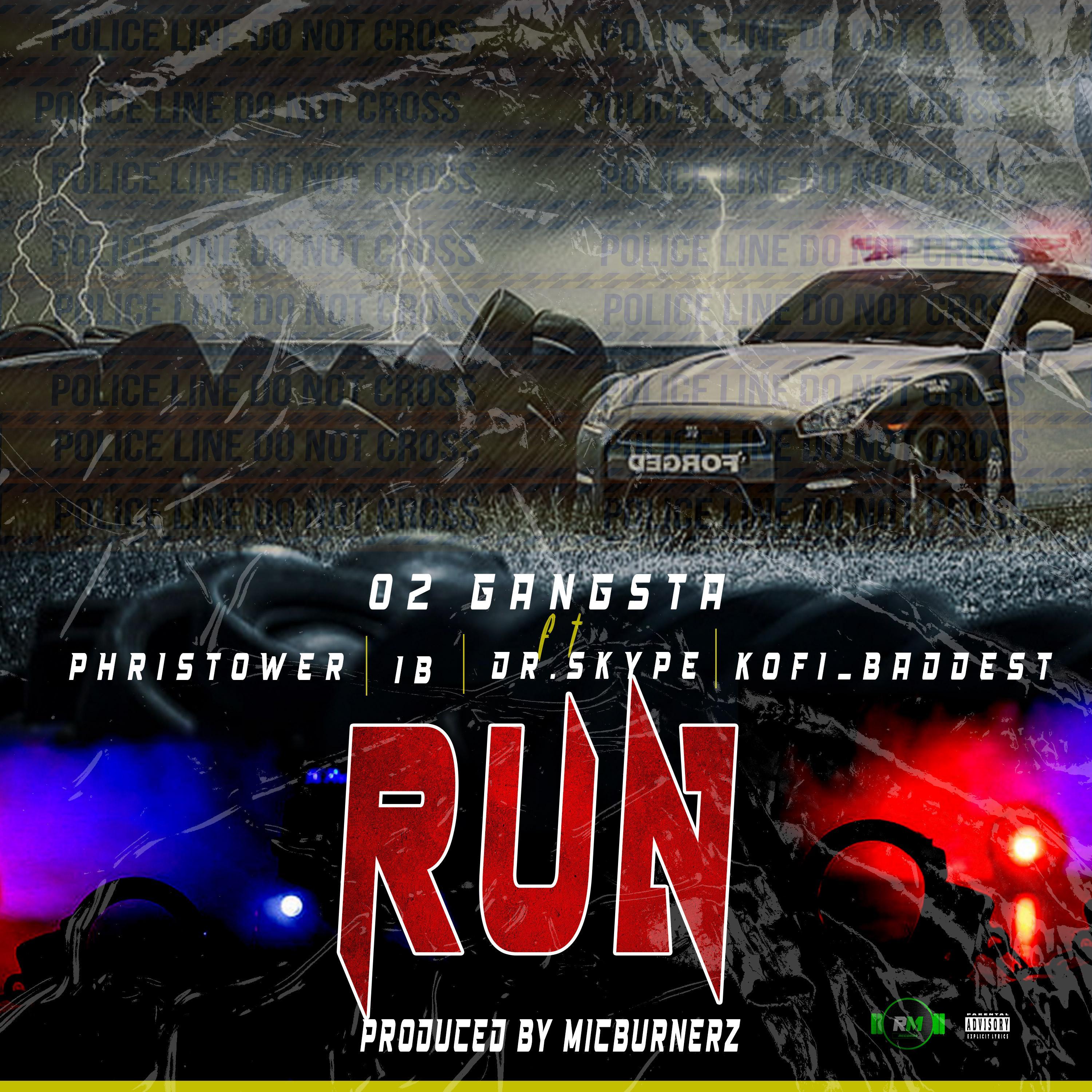 Run (feat. Phristower, IB, Dr.Skype & Kofi Baddest)