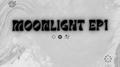 Moonlight EP.1专辑