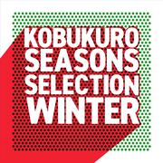 Seasons Selection 〜Winter〜