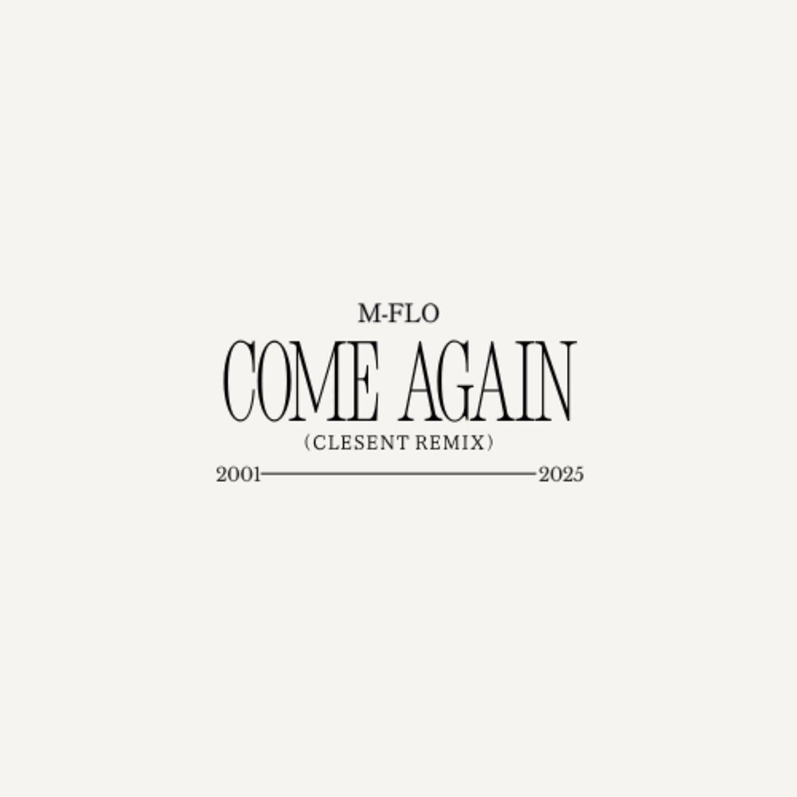 come again (CLESENT SURF Music Remix)专辑