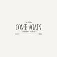 come again (CLESENT SURF Music Remix)