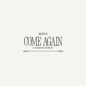come again (CLESENT SURF Music Remix)专辑
