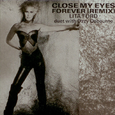 Close My Eyes Forever (Remix) (Japan)