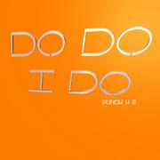 do do i do