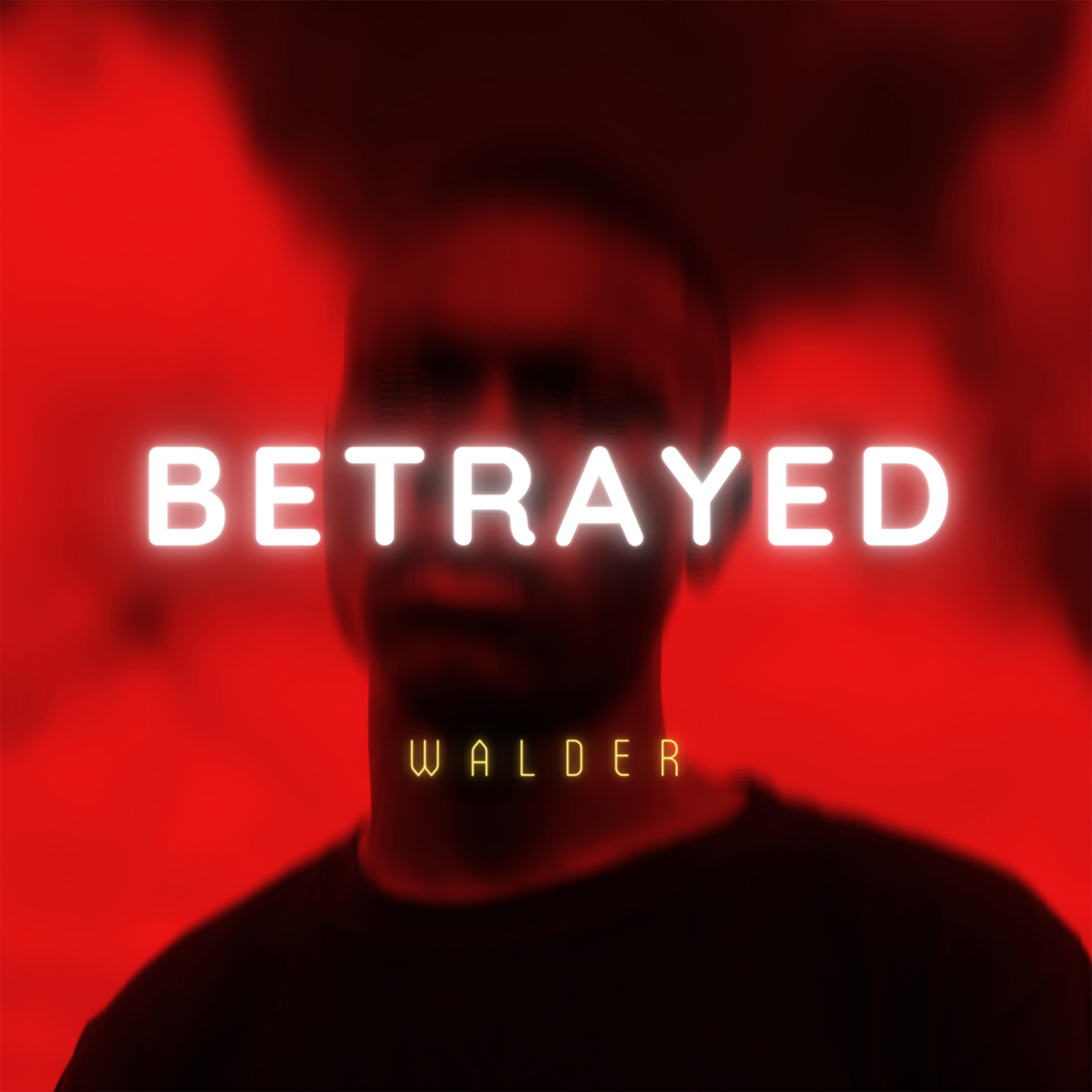 Betrayed