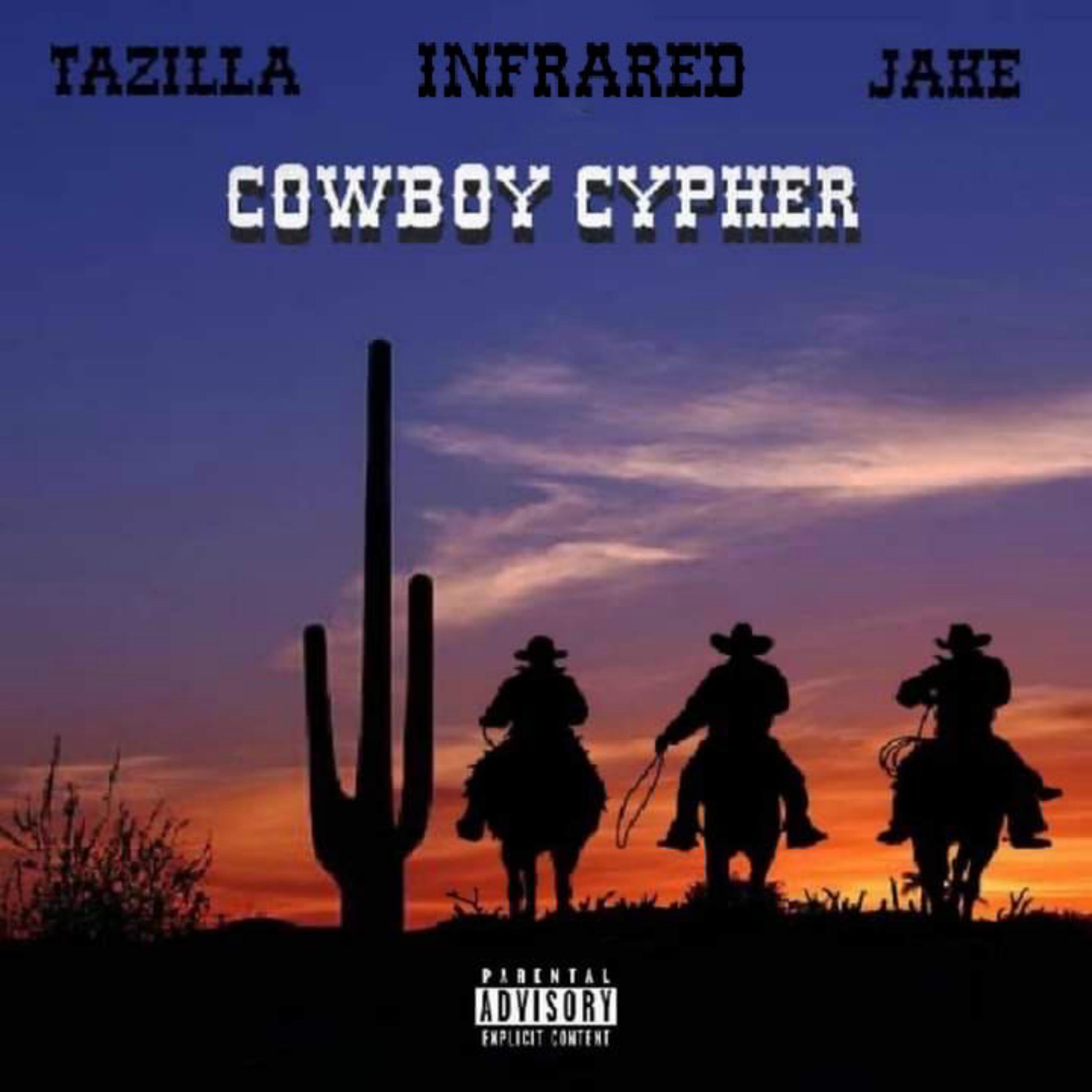 Cowboy Cypher (feat. Jake & Infrared)