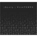 theory×FreeTEMPO专辑