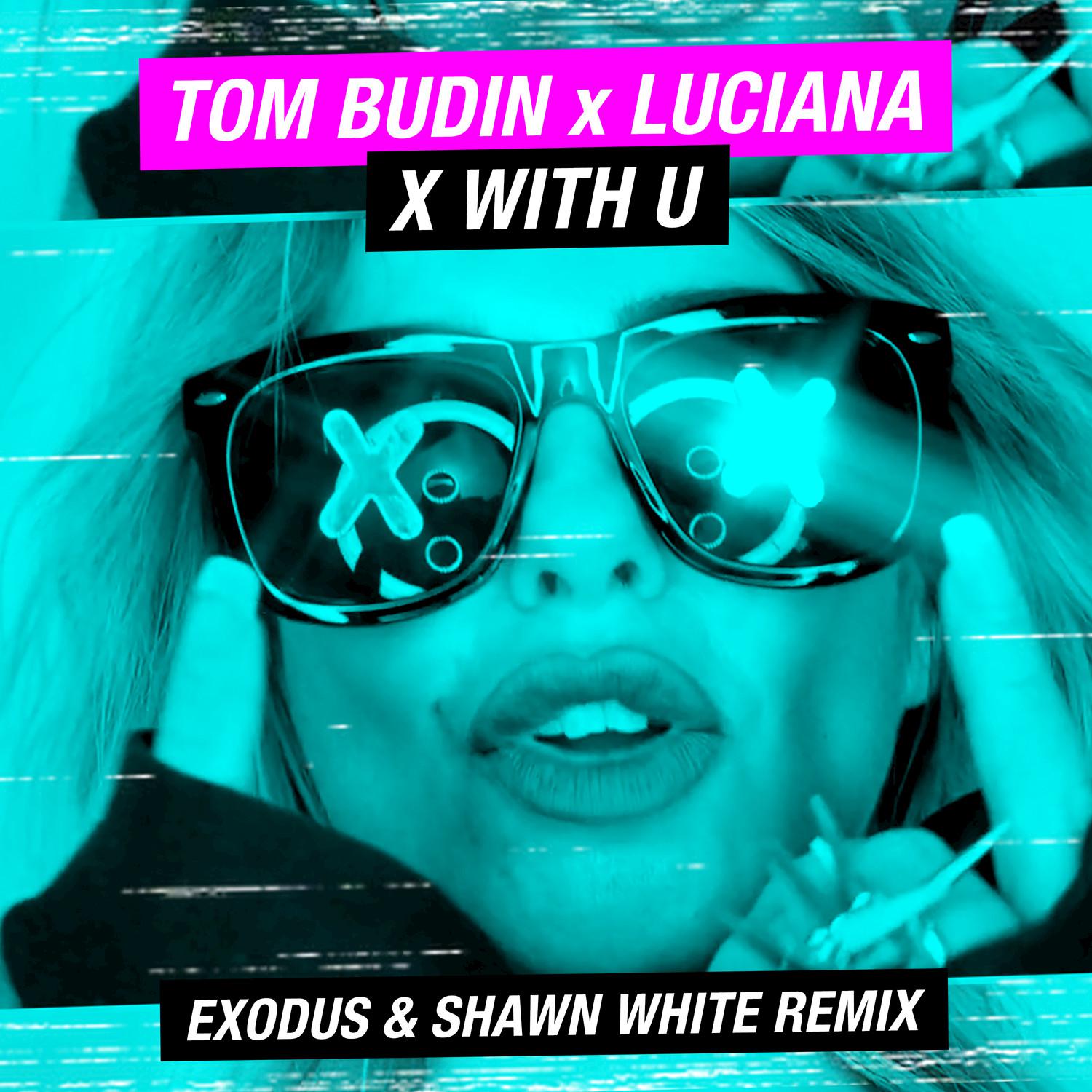 X with U (Exodus & Shawn White Remix)专辑