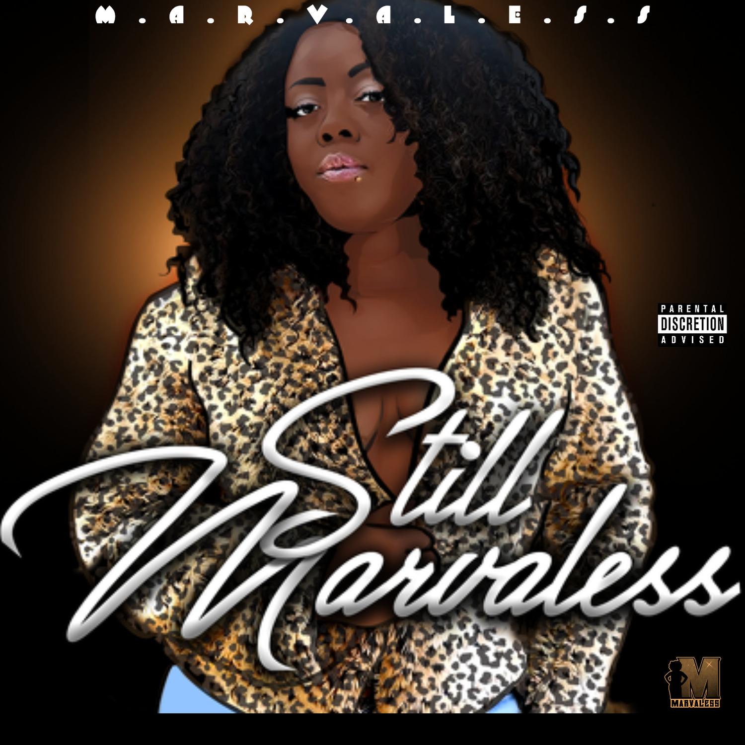 Still Marvaless