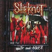 Wait and Bleed