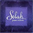 Selah Piano Tribute