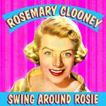 Swing Around Rosie专辑