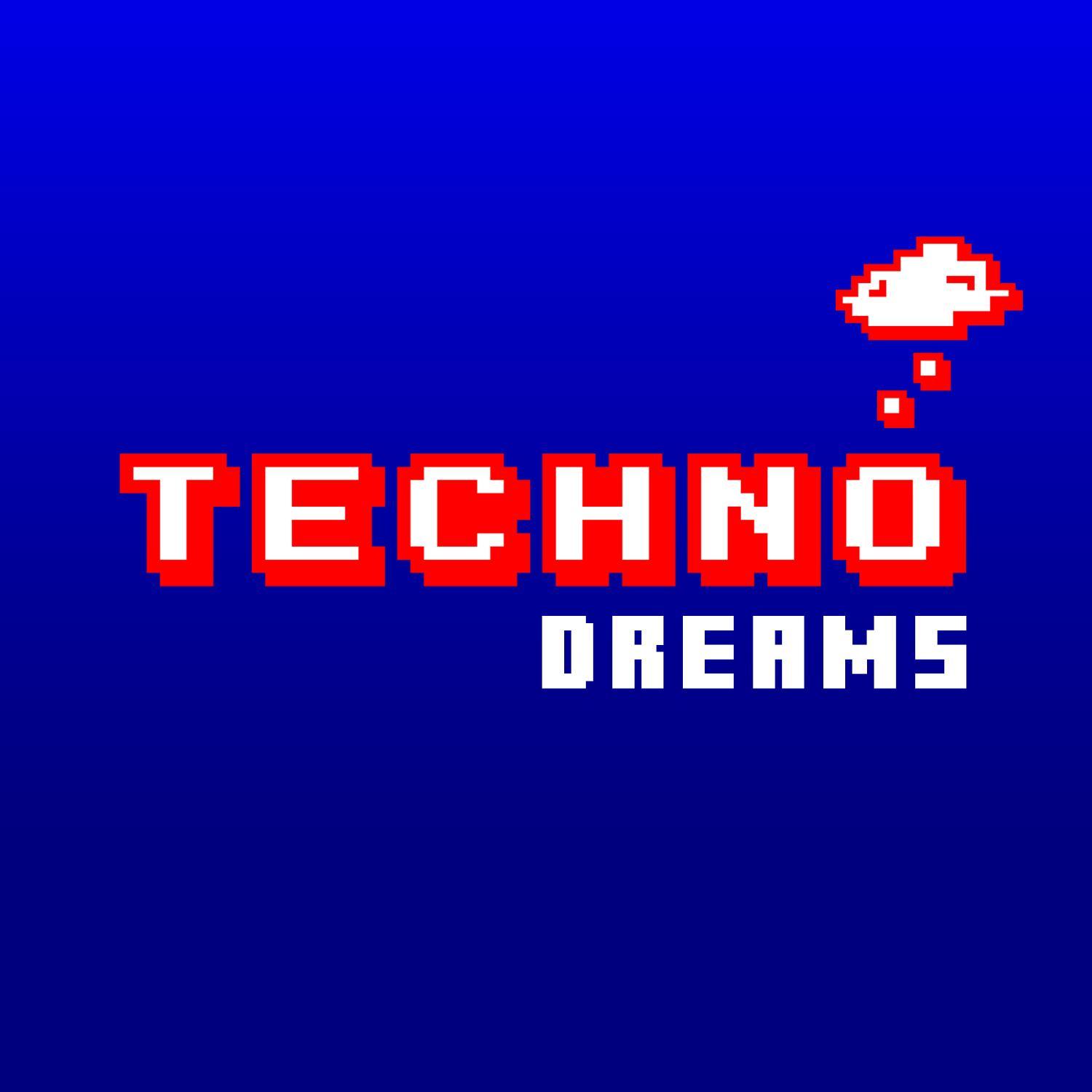 Techno Dreams