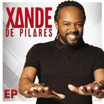 Xande de Pilares - EP专辑