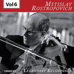 Rostropovich - Legendary Recordings, Vol. 6专辑