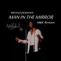 Man In The Mirror(Michael Qi Remix)